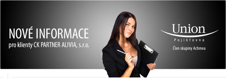 Nové informace pro klienty CK PARTNER ALIVIA, s.r.o. Nové informace pro klienty CK PARTNER ALIVIA, s.r.o.